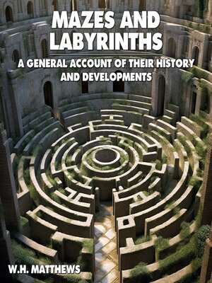 cover image of Mazes and Labyrinths